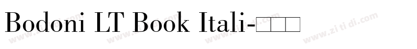 Bodoni LT Book Itali字体转换